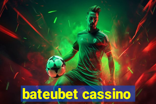 bateubet cassino